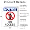 Signmission No Access OSHA Notice Sign, Plastic, 10in W x 14in L, 2PK OS-2PACK-NS-P-1014-V-14343 - alternate 6